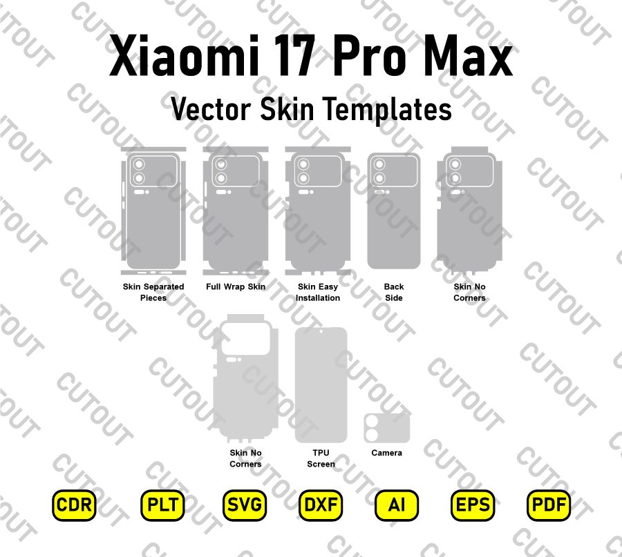 Xiaomi 17 Pro Max Vector Skin Cut Files