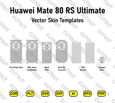 Huawei Mate 80 RS Ultimate Vector Skin Cut Files