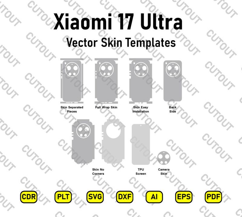 Xiaomi 17 Ultra Vector Skin Cut Files