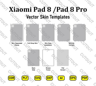 Xiaomi Pad 8 -Xiaomi Pad 8 Pro Vector Skin Cut Files