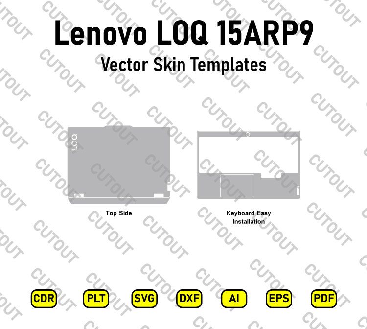 Lenovo LOQ 15ARP9 Vector Skin Cut Files