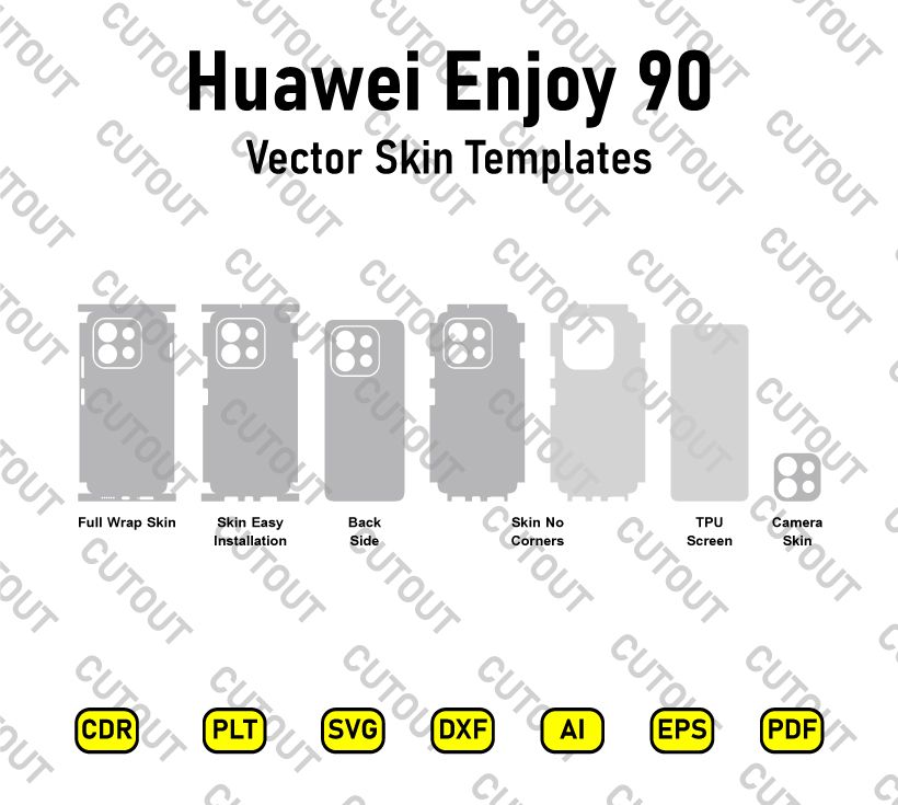 ​Huawei Enjoy 90 Vector Skin Cut Files