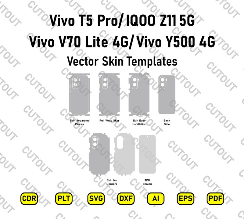 Vivo T5 Pro/ iQOO Z11 5G -vivo Y500 4G -Vivo V70 Lite 4G Vector Skin Cut Files