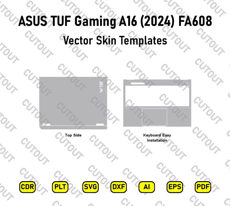 ASUS TUF Gaming A16 (2024) FA608 Vector Skin Cut Files