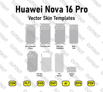 Huawei Nova 16 Pro Vector Skin Cut Files