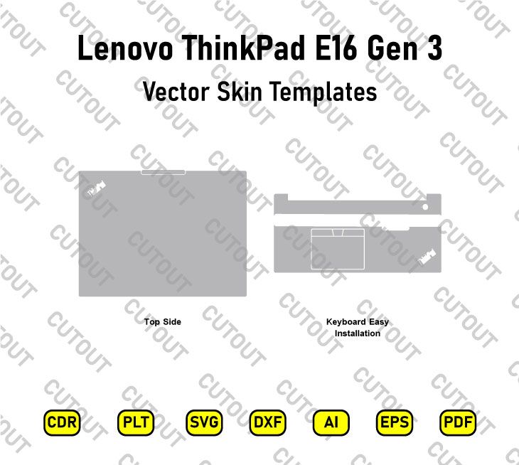 Lenovo ThinkPad E16 Gen 3 Vector Skin Cut Files