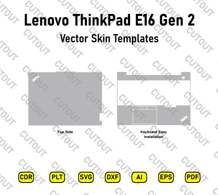 Lenovo ThinkPad E16 Gen 2 Vector Skin Cut Files