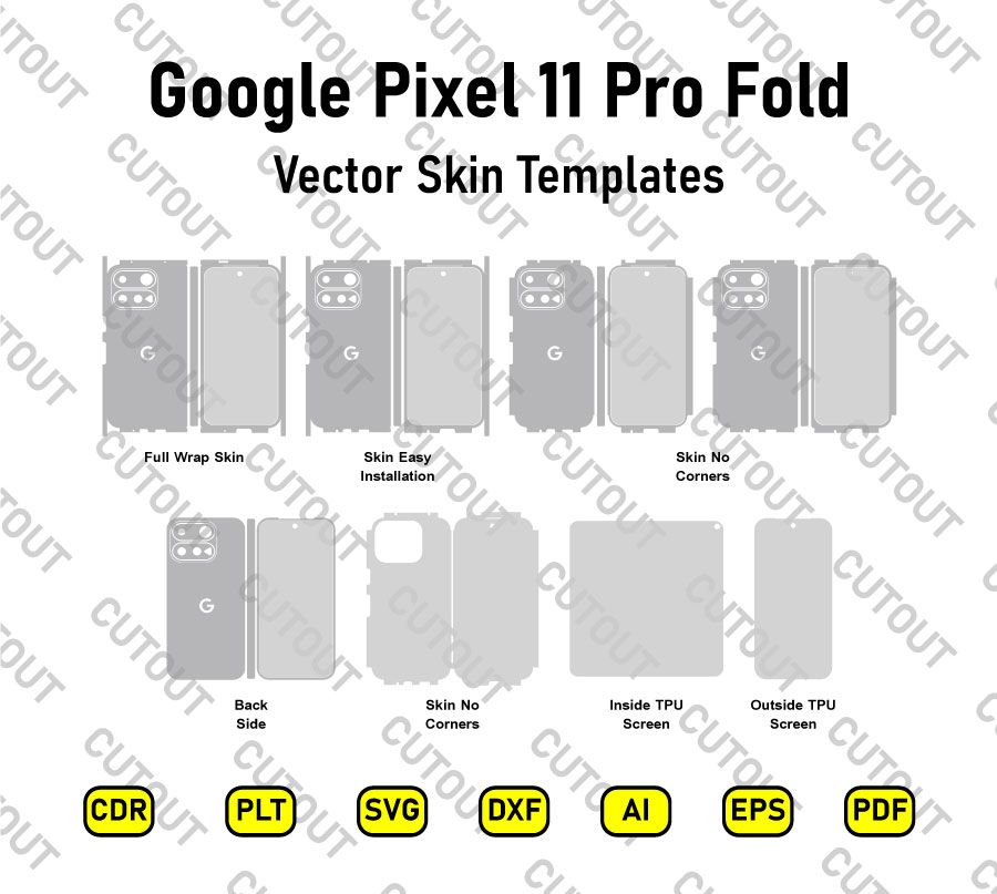 Google Pixel 11 Pro Fold Vector Skin Cut Files