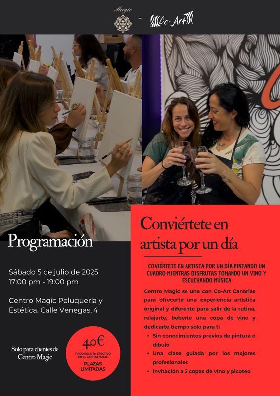 SÁBADO 5 DE JULIO DE 17:00 A 19:00. EVENTO PRIVADO. ARTE Y VINO. CENTRO MAGIC PELUQUERÍA Y ESTÉTICA
