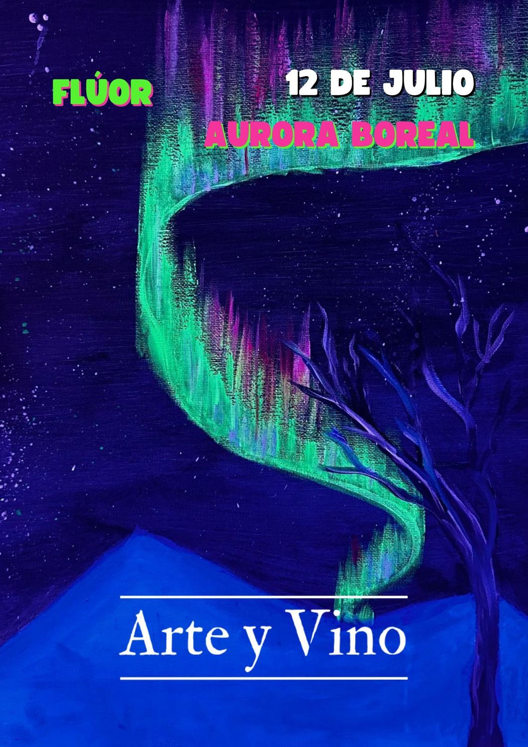 SÁBADO 12 DE JULIO DE 19:00 A 21:00 HRS. Pintamos "Aurora Boreal"
