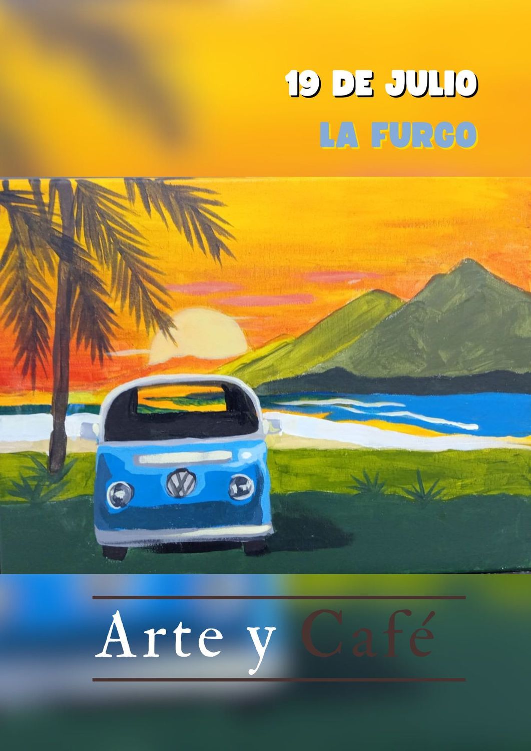 SÁBADO 19 DE JULIO DE 11:00 A 13:00 HRS. Pintamos "La Furgo"