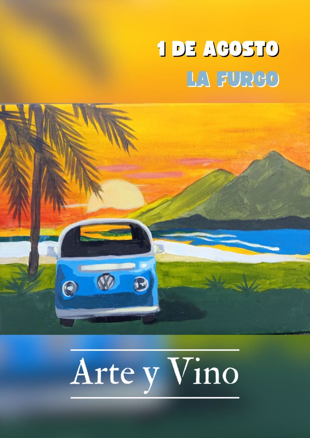 VIERNES 1 DE AGOSTO DE 19:30 A 21:30 HRS. Pintamos "La Furgo"