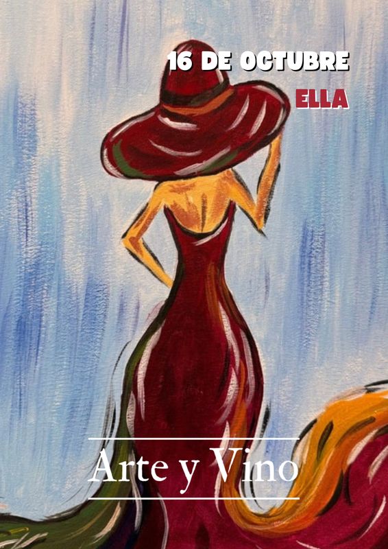 JUEVES 16 DE OCTUBRE DE 20:00 A 22:00 HRS. Pintamos “Ella”