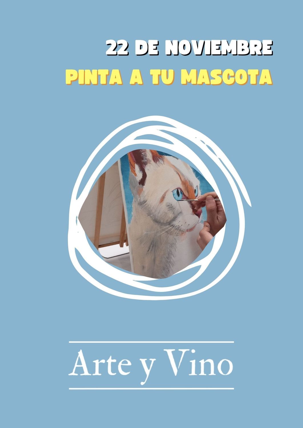 SÁBADO 22 DE NOVIEMBRE DE 18:30 A 20:00 HRS. Pinta a tu mascota