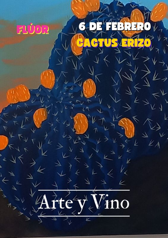 VIERNES 6 DE FEBRERO DE 20:15 A 22:15 HRS. Pintamos "Cactus Erizo"