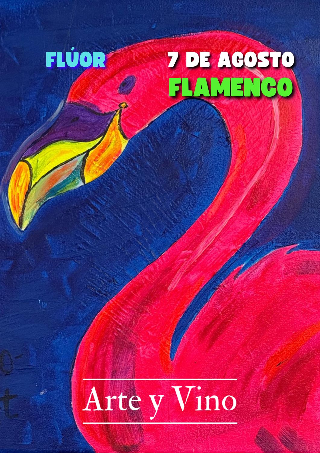 VIERNES 7 DE AGOSTO DE 19:00 A 21:00 HRS. Pintamos VIERNES 7 DE AGOSTO DE 19:00 A 21:00 HRS. Pintamos "Flamenco"