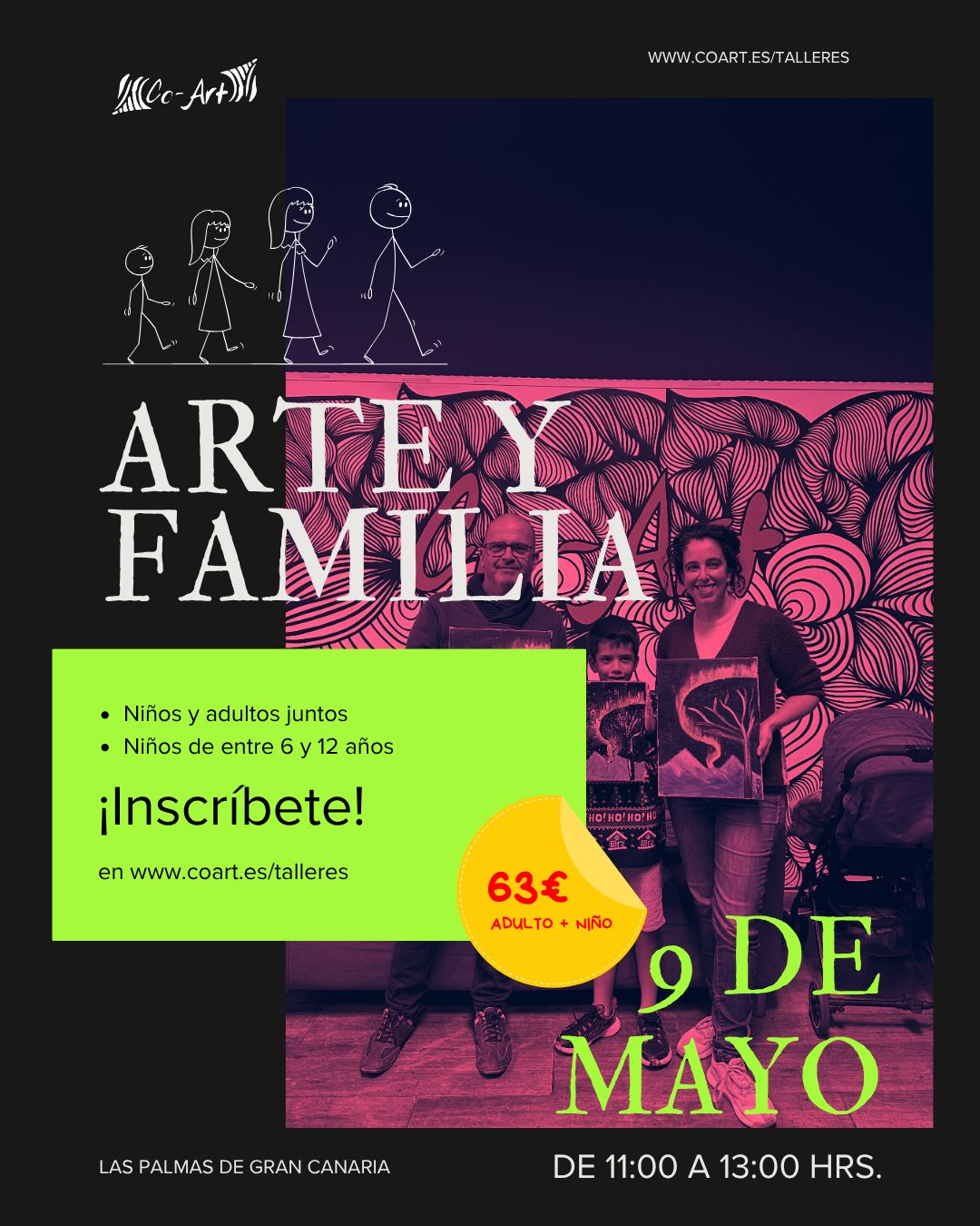 SÁBADO 9 DE MAYO DE 11:00 A 13:00 HRS. Arte y Familia