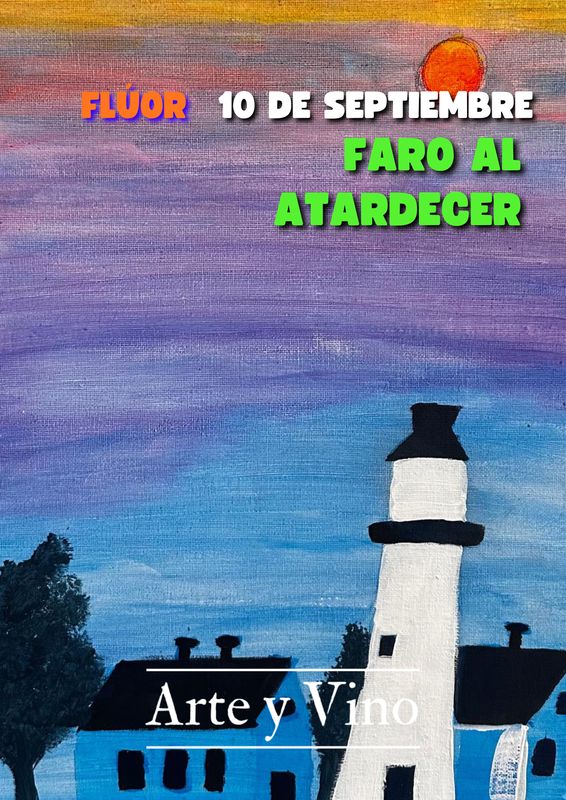 JUEVES 10 DE SEPTIEMBRE DE 19:00 A 21:00 HRS. Pintamos "Faro al Atardecer"