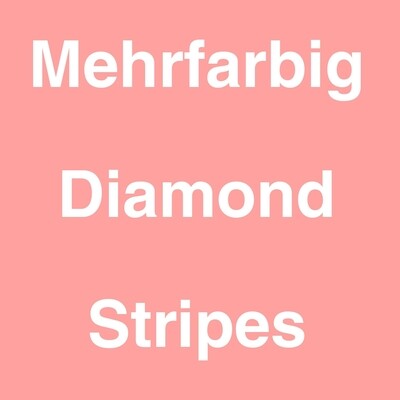 Diamond / Stripes / Illusion Typ I