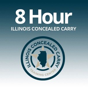 Illinois 8 Hour Concealed Carry Class