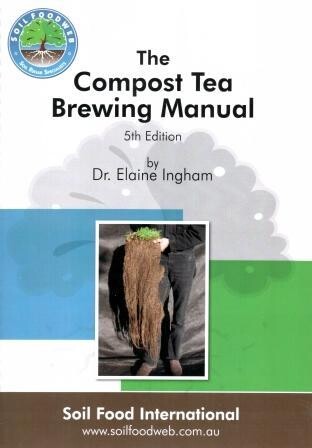 Compost Tea Brewing Manual (5th edition) Compost Tea Brewing Manual (5th edition)