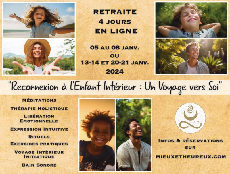 Retaite 4j EN LIGNE - Reconnexion à l&#39;Enfant Intérieur : Un Voyage vers Soi