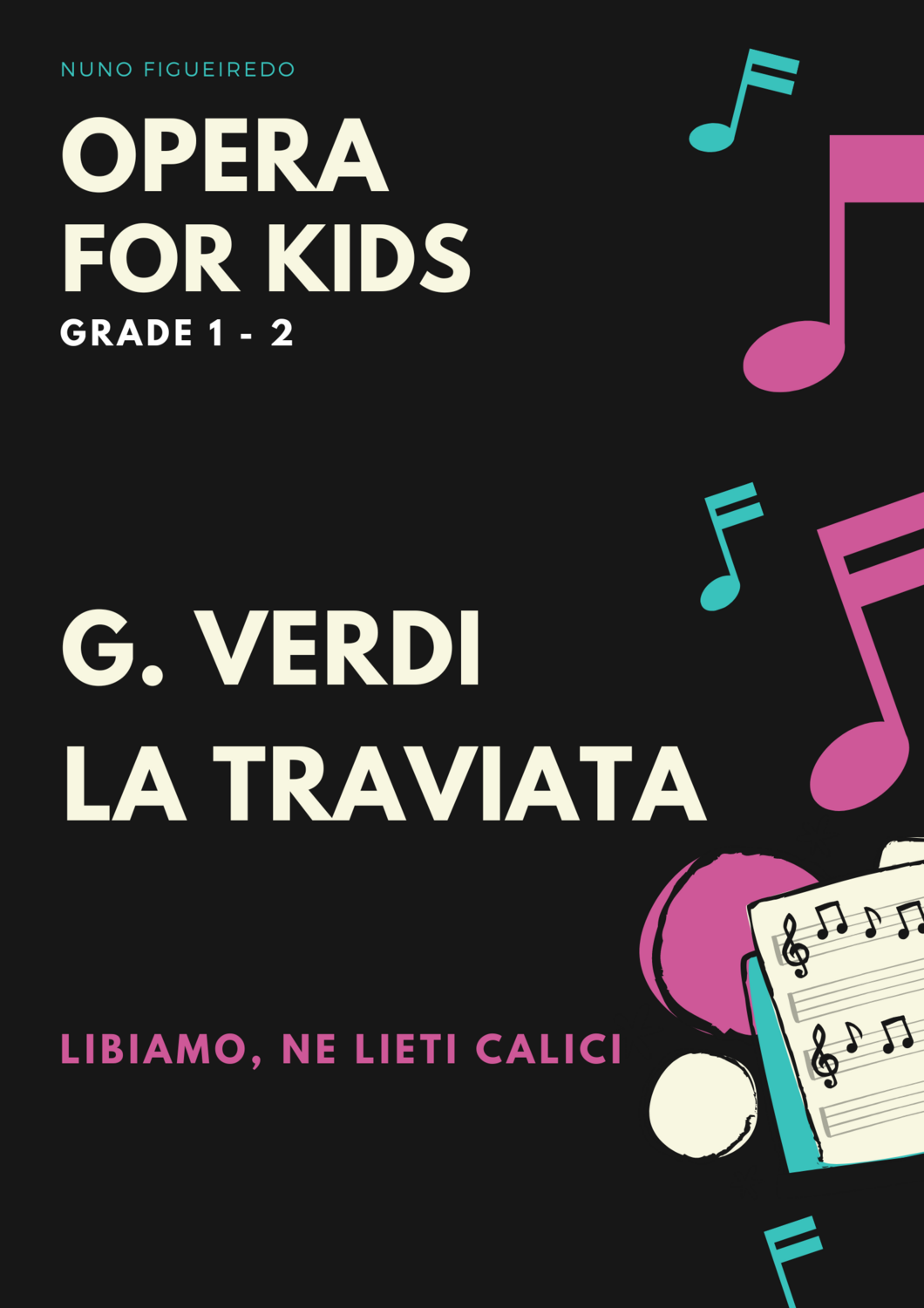 Opera for Kids / La Traviata (Grade 1 - 2)