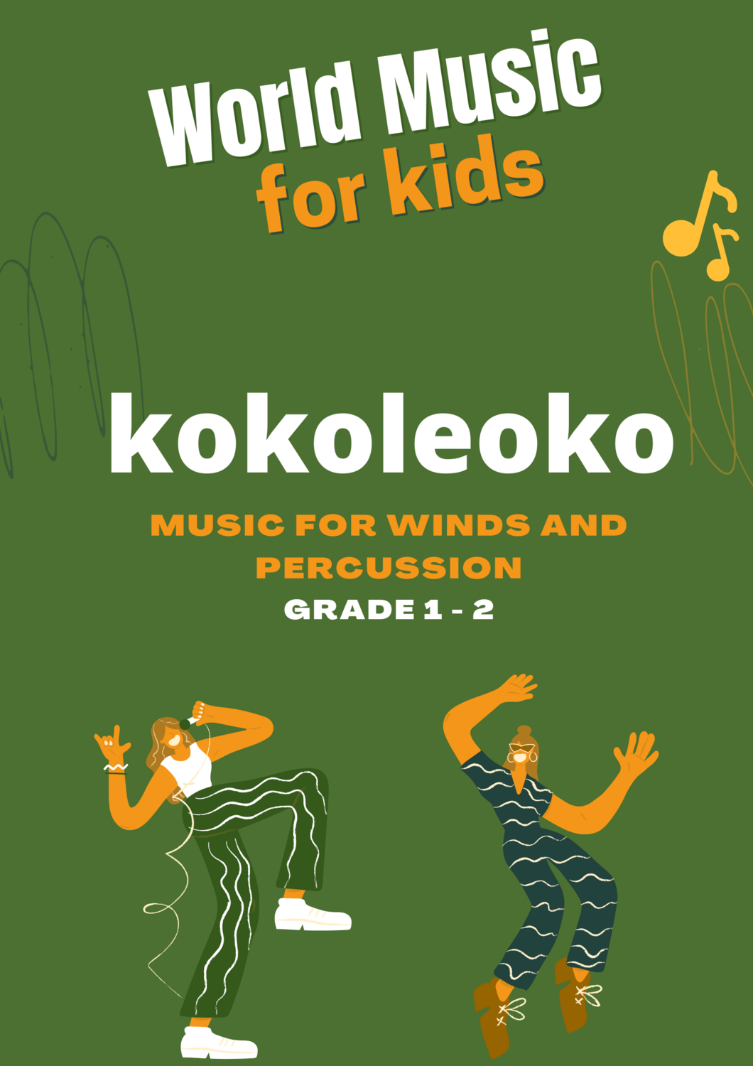 Kokoleoko (Liberian Folk Song) Grade 1 - 2
