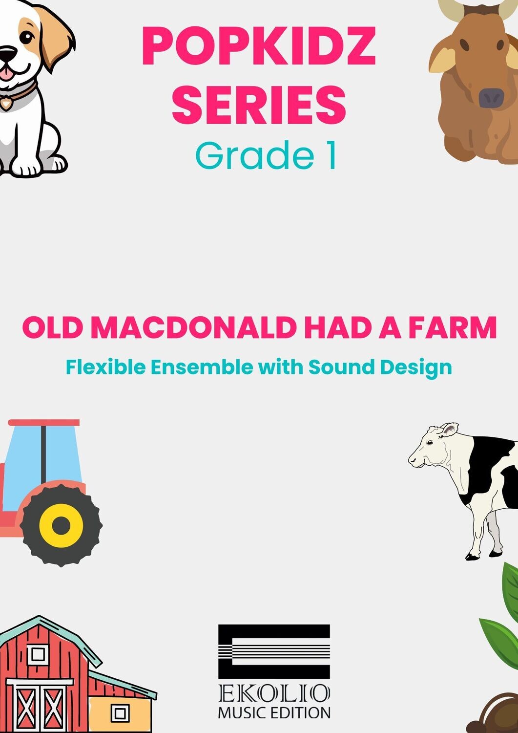 Old MacDonald had a Farm