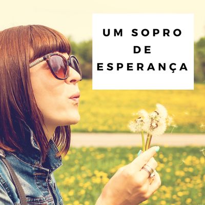 Um Sopro de Esperança / Nuno Figueiredo