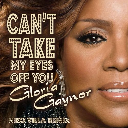 Can&#39;t Take My Eyes off You