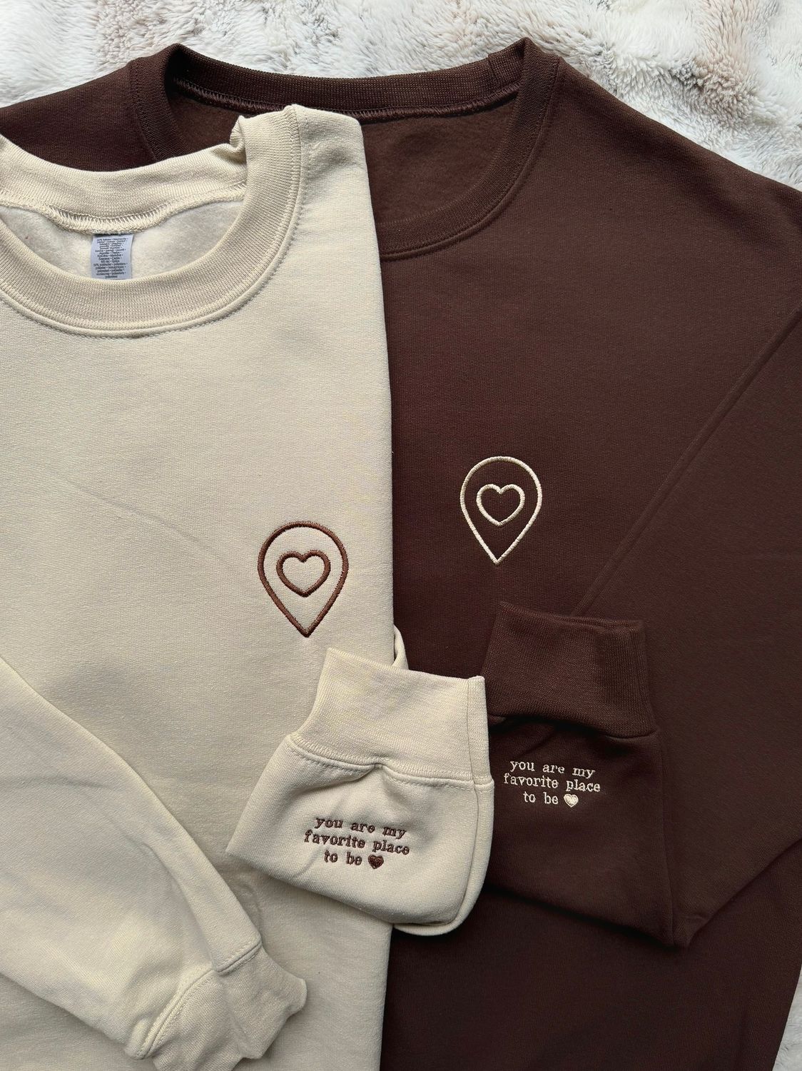 You Are My Favorite Place To Be Matching Embroidery Set - custom sleeve option