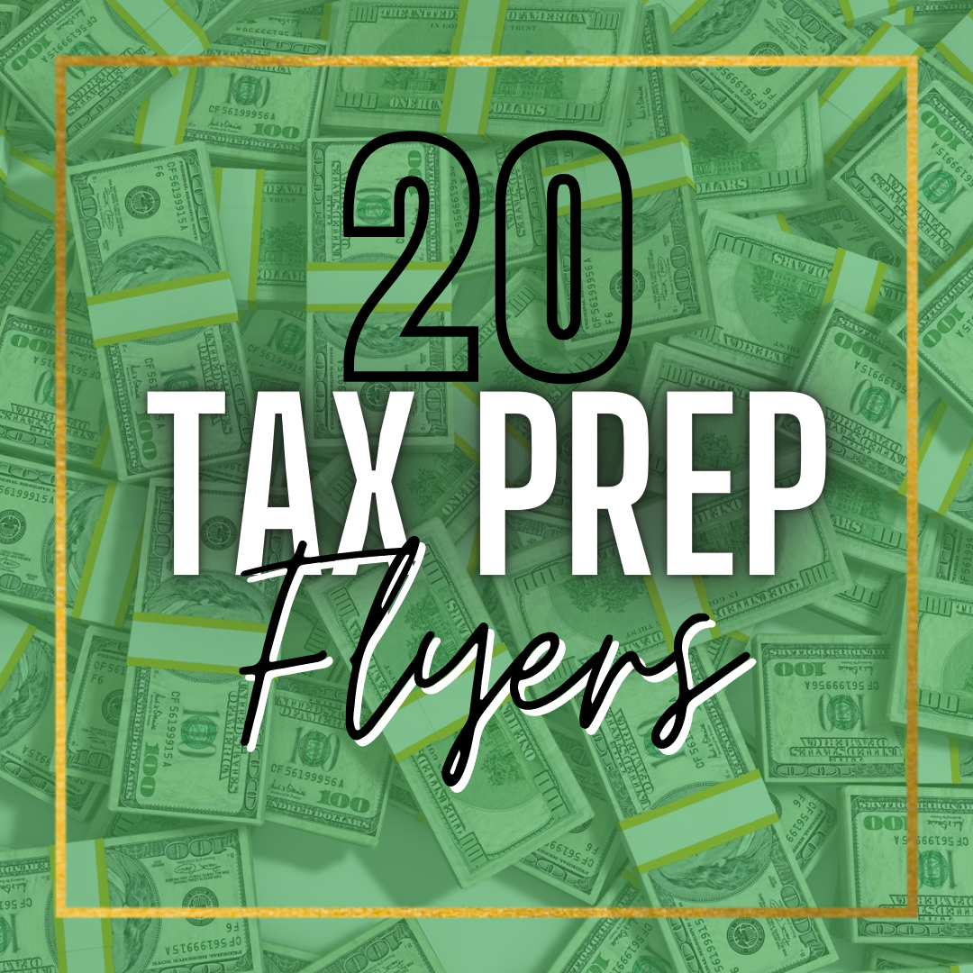 20 Tax Prep Flyers