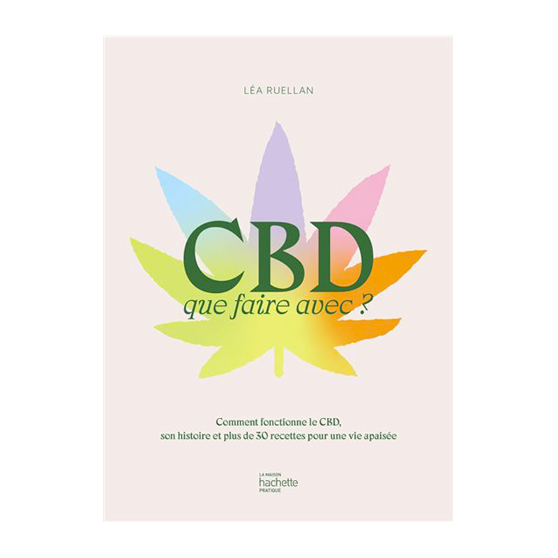 Livre sur le CBD, QUE FAIRE AVEC ?
