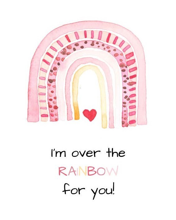Over the Rainbow Valentine