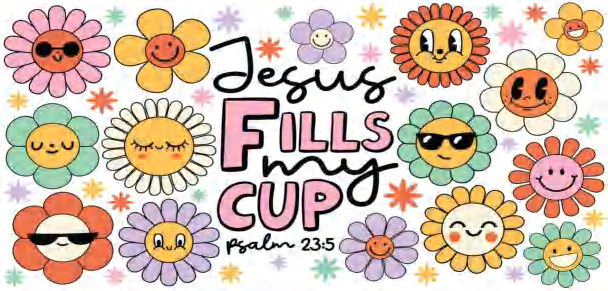 Jesus Fills My Cup