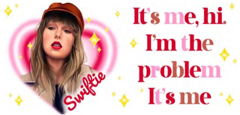 Taylor Swift It&#39;s Me, Hi I&#39;m The Problem