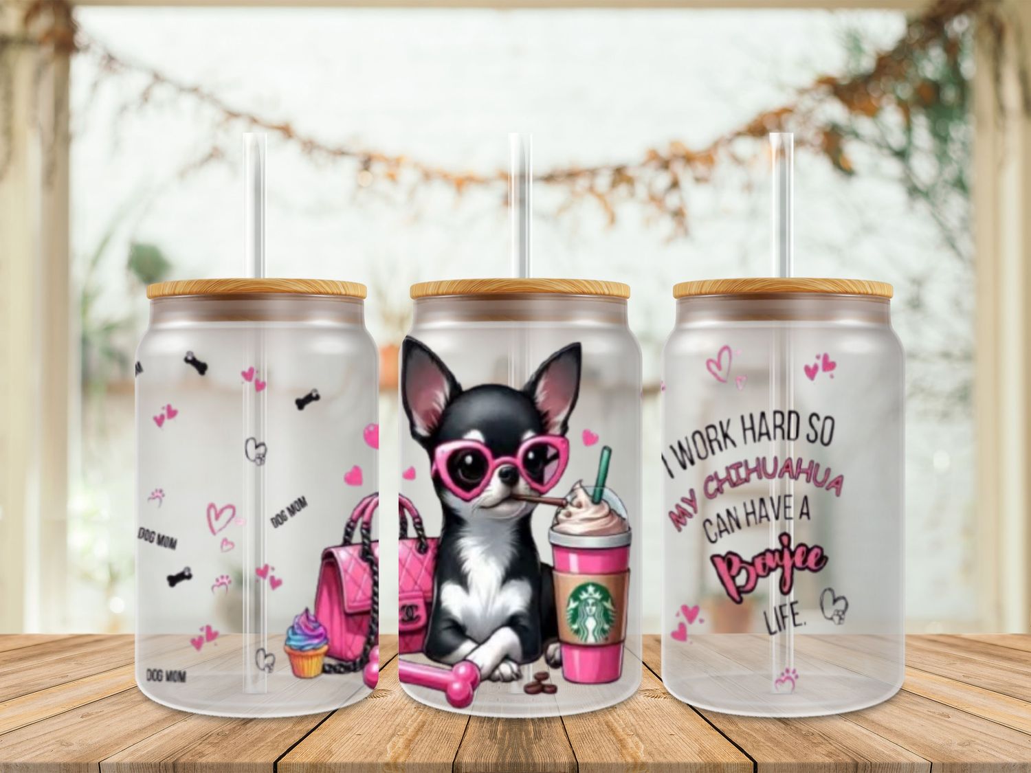 I Work Hard So My Chihuahua Can Have A Boujee Life