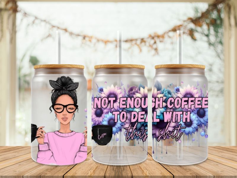 Not Enough Coffee To Deal With This Shit