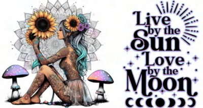 Live By The Sun Love By The Moon Double Sided