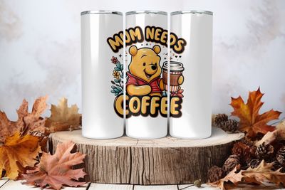 20oz Skinny Sublimation Tumbler Wrap Print - Pooh Mum Needs Coffee