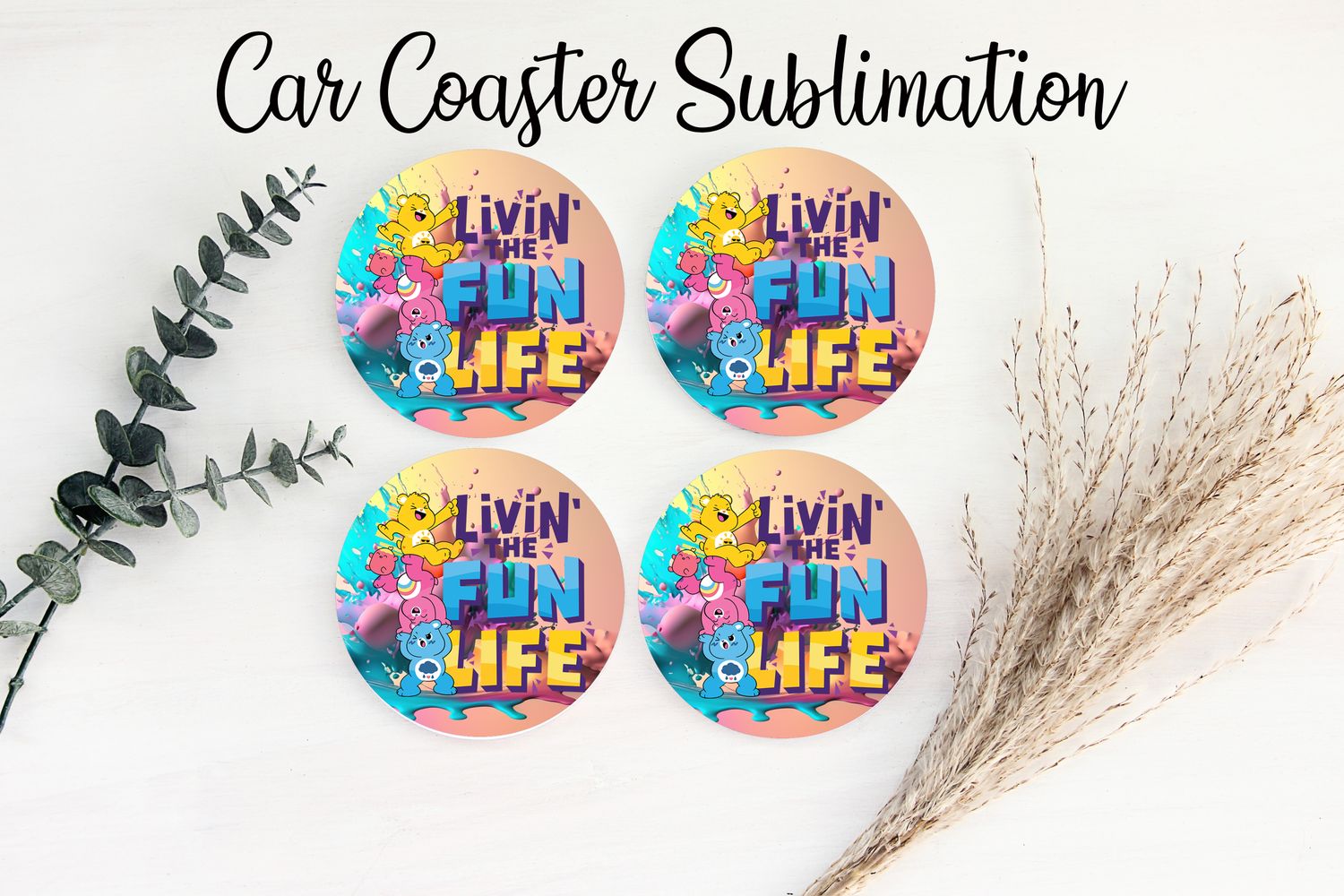 Car Coaster Sublimation Print - Cute Bears Livin The Fun Life