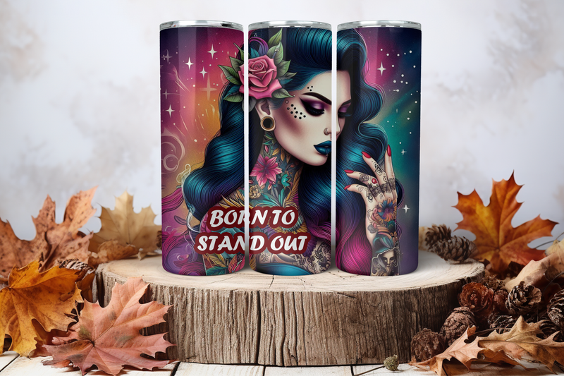 20oz Skinny Sublimation Tumbler Wrap Print - Tattooed Girl Born To Stand Out