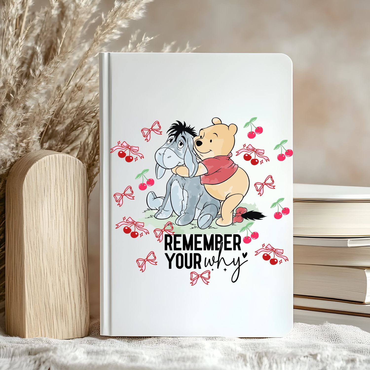 A5 Uv Dtf Wrap - Pooh Eeyore Remember Your Why