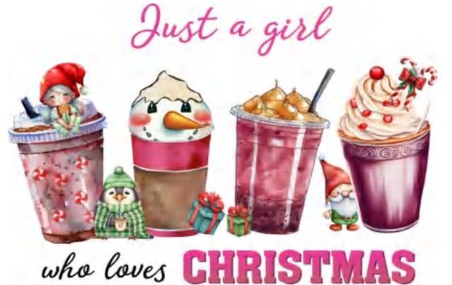 16oz Uv Dtf Wrap - Just A Girl Who Loves Christmas