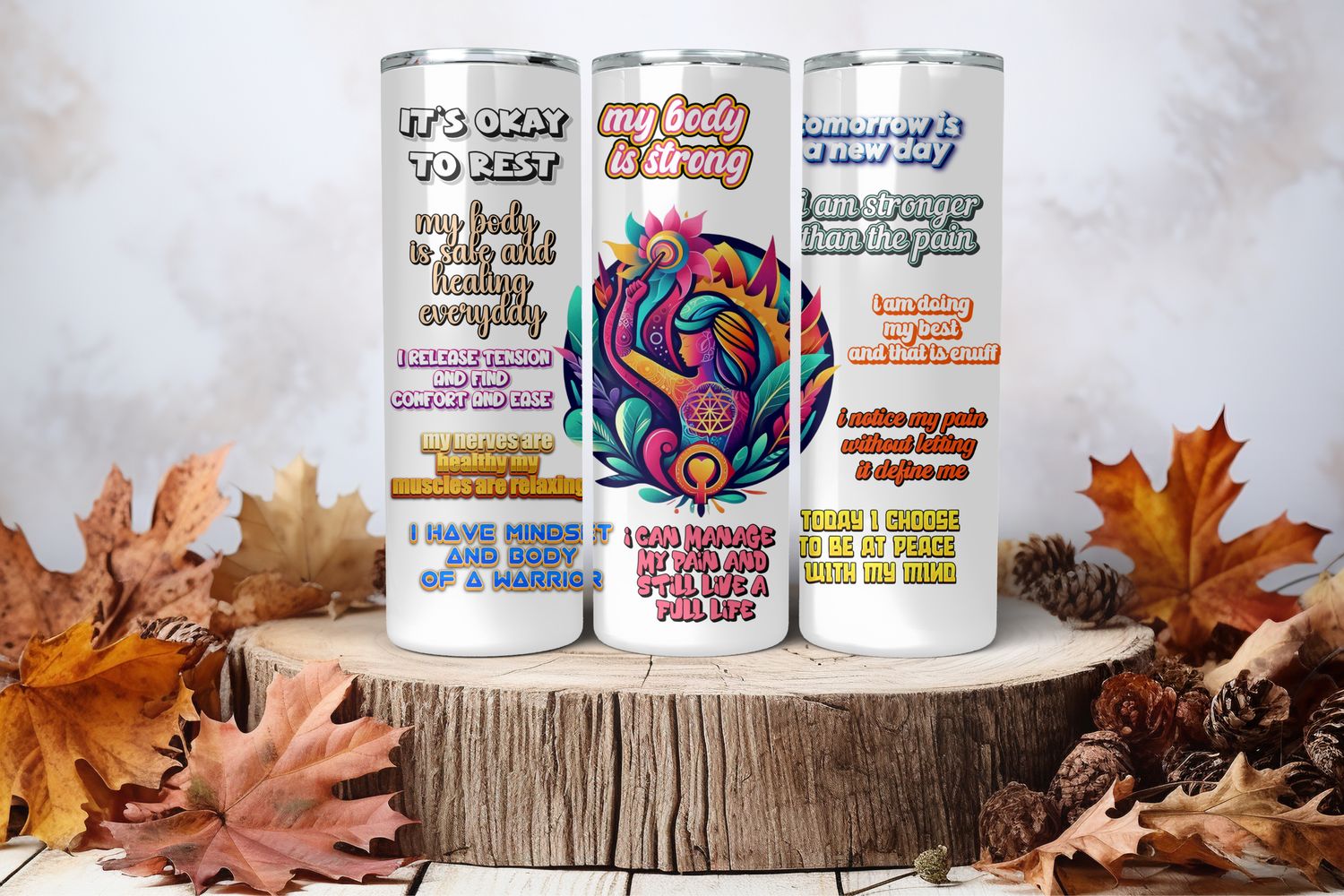 20oz Skinny Sublimation Tumbler Wrap Print - Chronic Pain Warrior With Affirmations