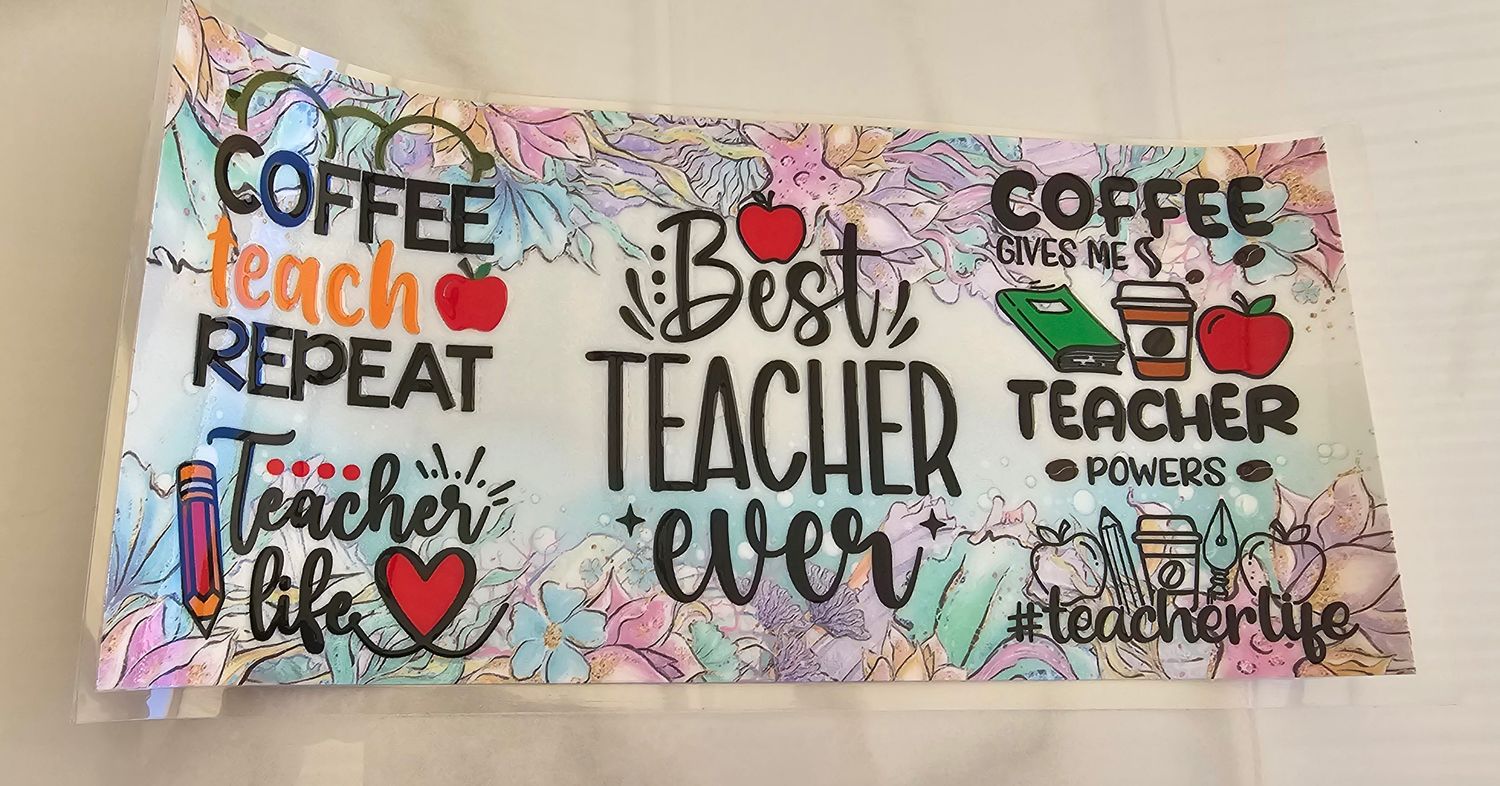 Double Sided Uv Dtf Wrap - Best Teacher Ever