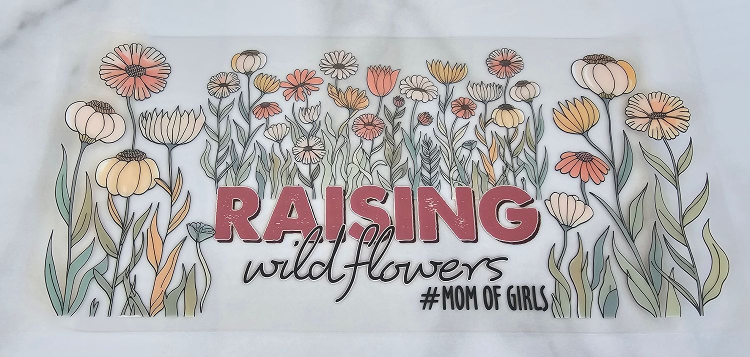 Double Sided Uv Dtf Wrap - Raising Wildflowers