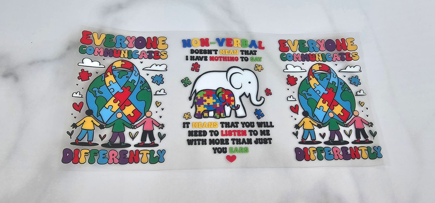 Double Sided Uv Dtf Wrap - Everyone Communicates Differently