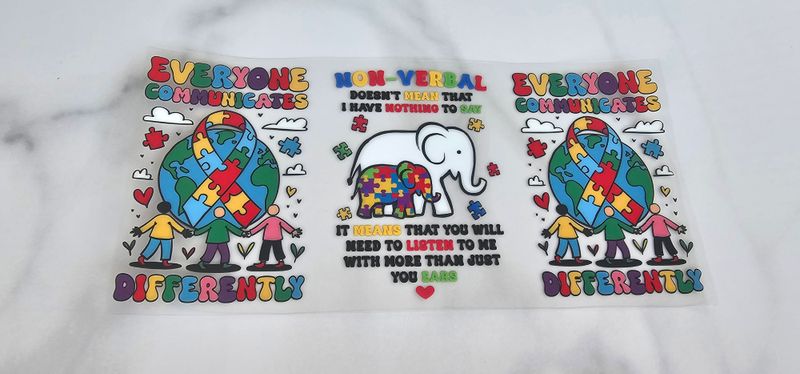 Double Sided Uv Dtf Wrap - Everyone Communicates Differently